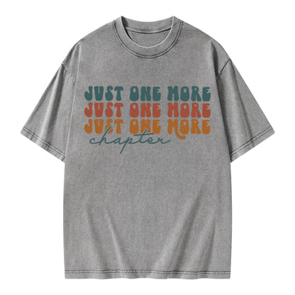 Just One More Chapter Unisex Washed T-shirt