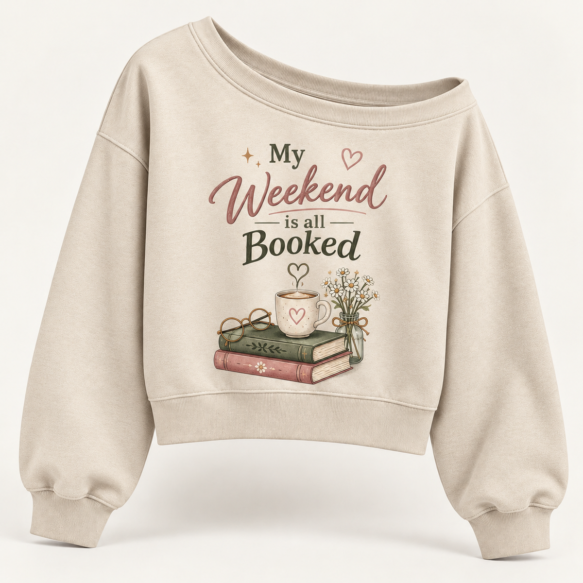 My Weekend Is All Booked – Cozy Reader Sweatshirt
