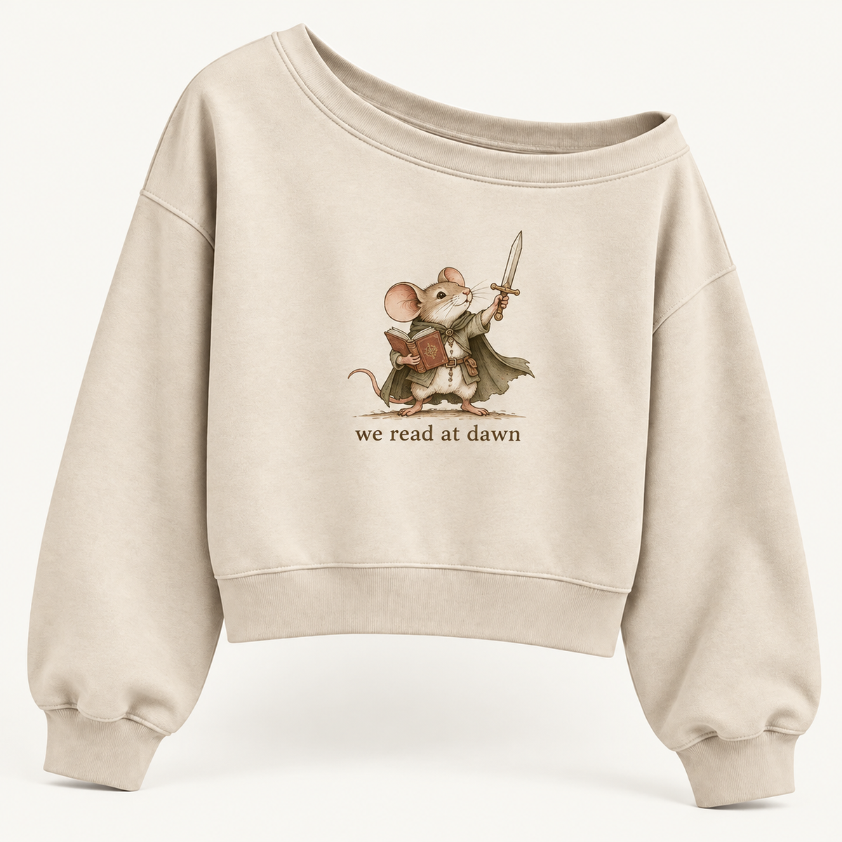 We Read At Dawn Sweatshirt