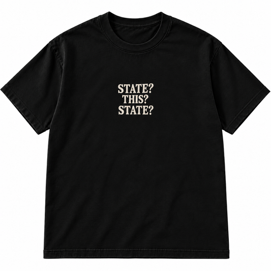 This? State? This? Shirt