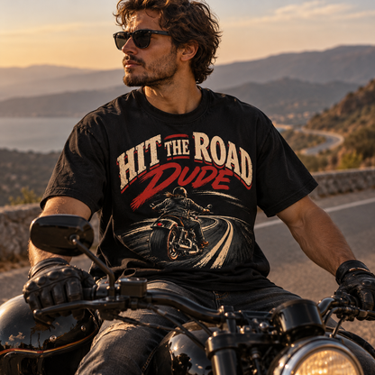 Hit The road Dude Shirt - Biker Edition