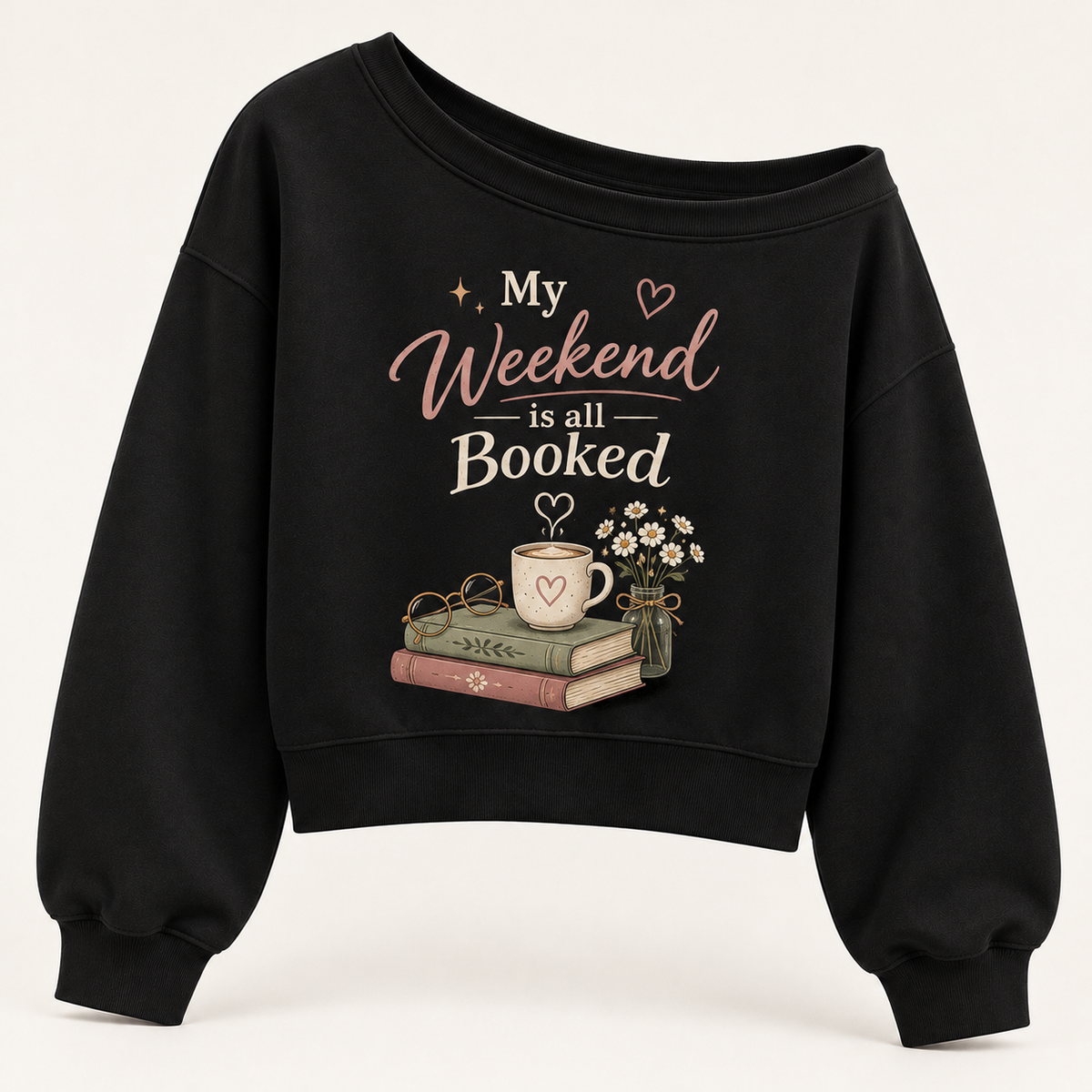 My Weekend Is All Booked – Cozy Reader Sweatshirt