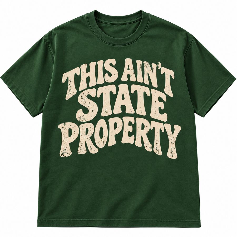 This Ain't State Property Shirt - everyday style