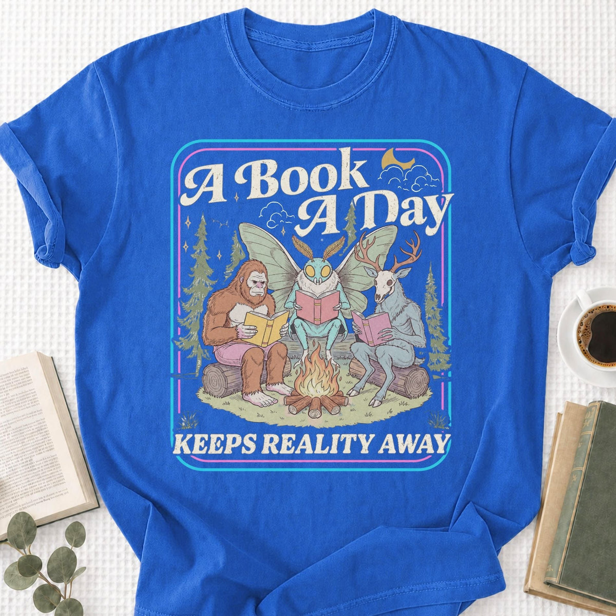 A Book A Day Keeps Reality Away Unisex T-Shirt
