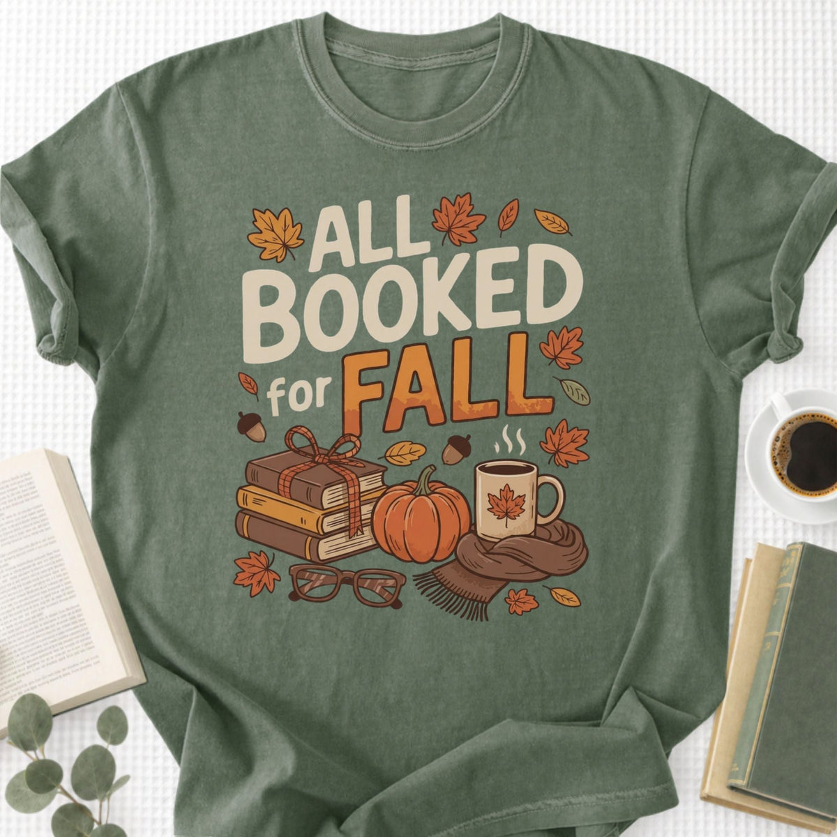 All Booked for Fall Unisex T-Shirt