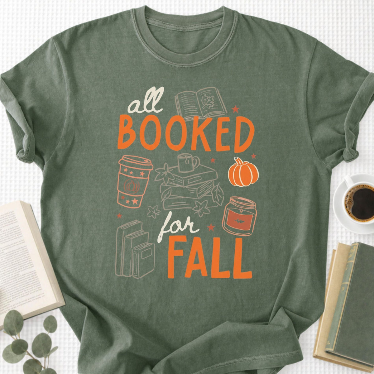 All Booked for Fall Unisex T-Shirt