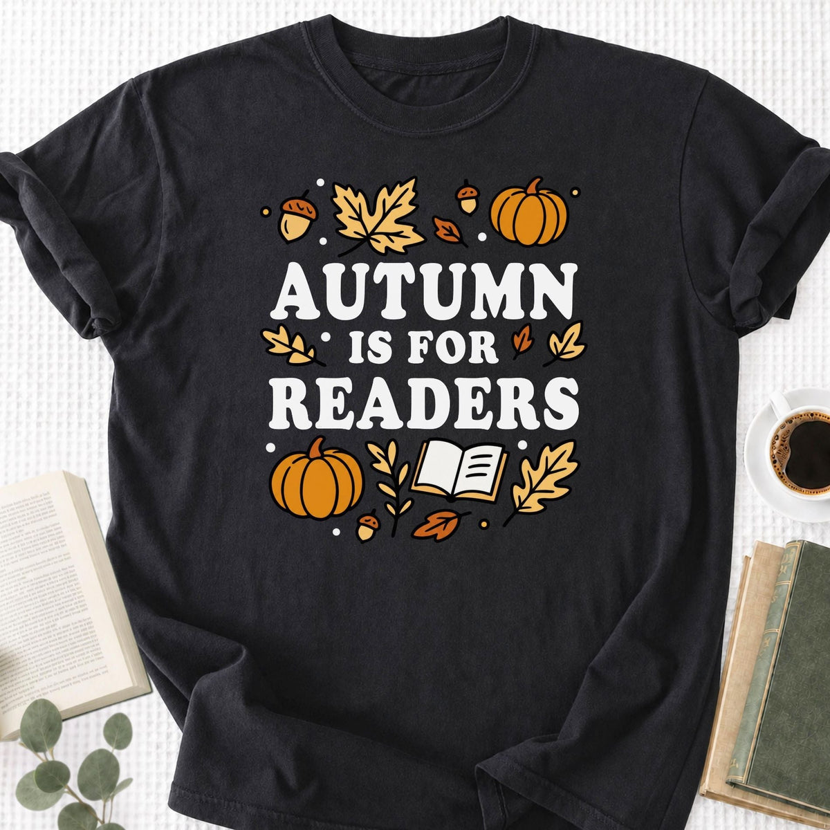 Autumn Is For Readers Unisex T-Shirt