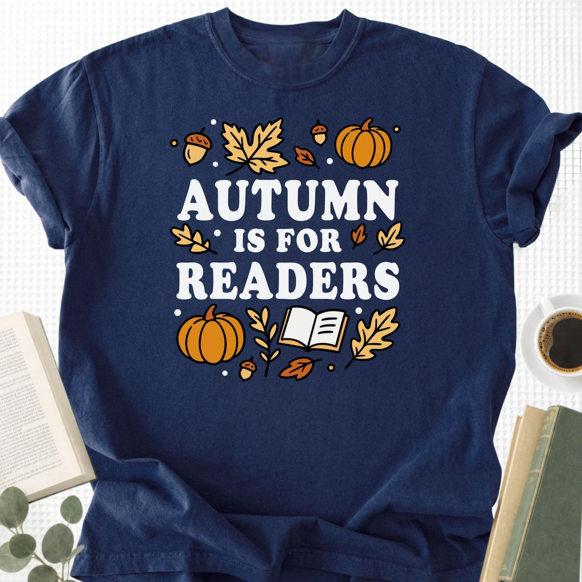 Autumn Is For Readers Unisex T-Shirt
