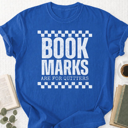 Bookmarks Are For Quitters Unisex T-Shirt