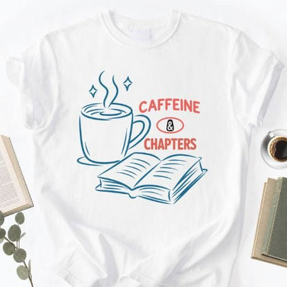 Caffeine & Chapters Unisex Tee, Book Lover Bookworm Shirt