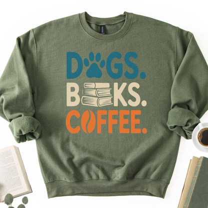 Dogs Books Coffee Unisex Sweatshirt