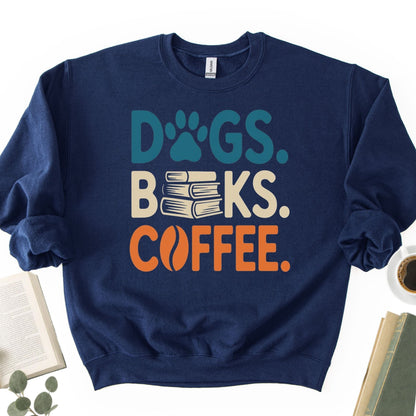 Dogs Books Coffee Unisex Sweatshirt