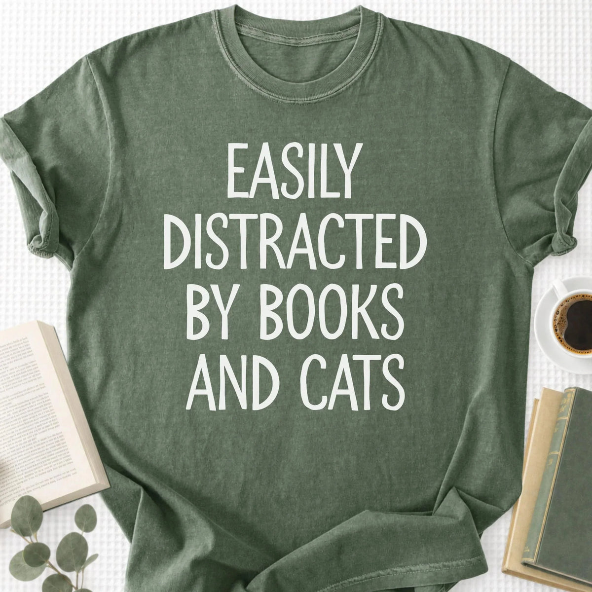 Easily Distracted By Books And Cats Unisex T-Shirt