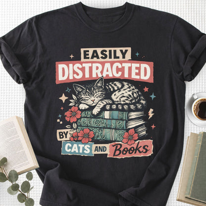 Easily Distracted By Cats And Books Unisex T-Shirt
