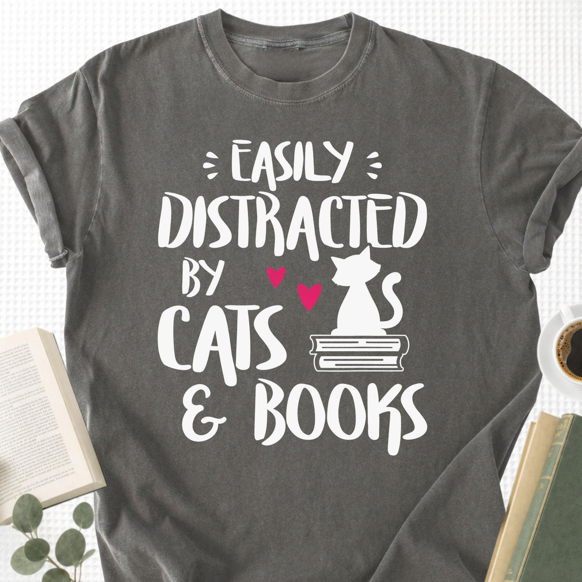 Easily Distracted by Cats and Books Unisex T-Shirt