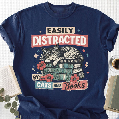 Easily Distracted By Cats And Books Unisex T-Shirt
