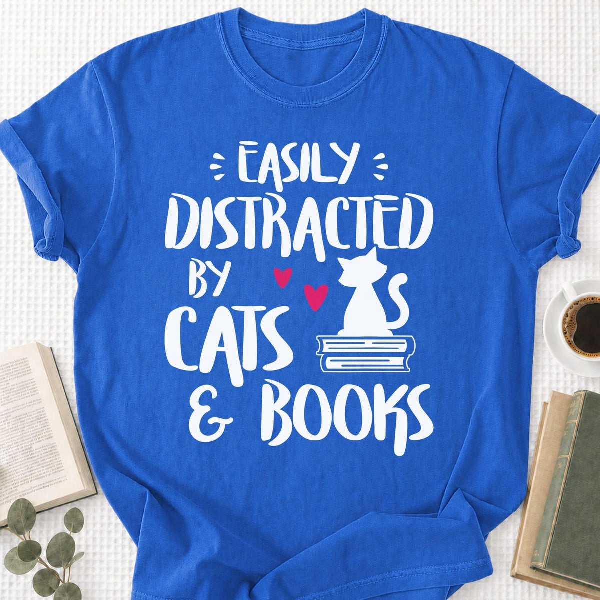 Easily Distracted by Cats and Books Unisex T-Shirt
