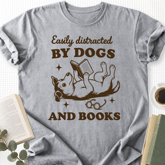 Easily Distracted by Dogs and Books Unisex T-Shirt