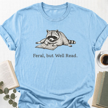 Feral, But Well Read Unisex T-Shirt
