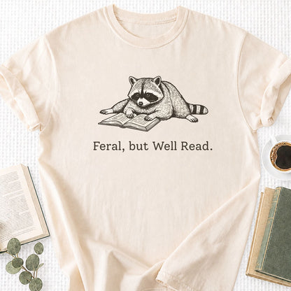 Feral, But Well Read Unisex T-Shirt