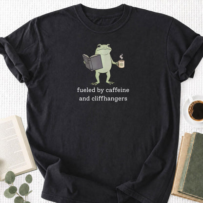 Fueled By Caffeine and Cliffhangers Unisex T-Shirt