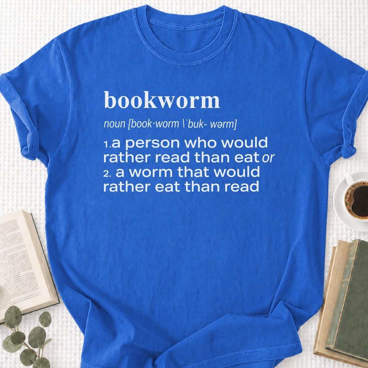 Funny Bookworm Definition Unisex T-Shirt
