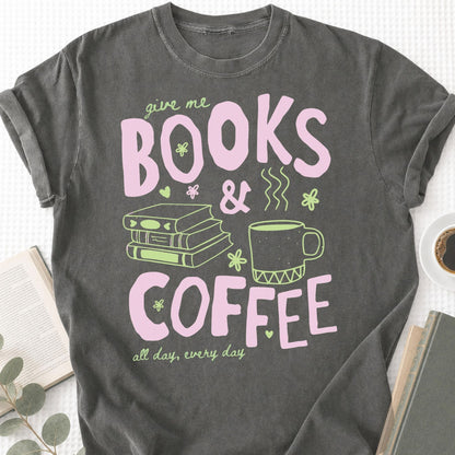 Give Me Books and Coffee Unisex T-Shirt