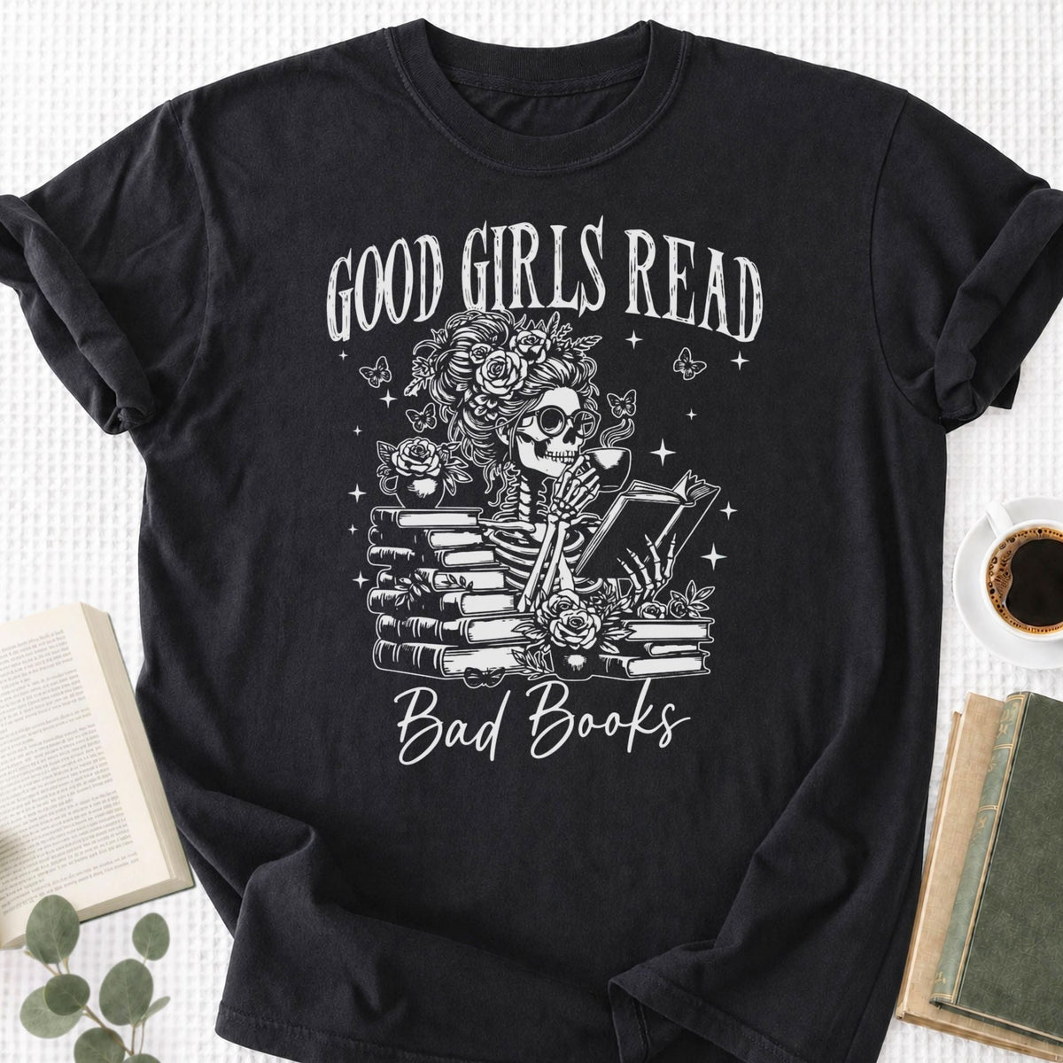 Good Girls Read Bad Books Unisex T-Shirt