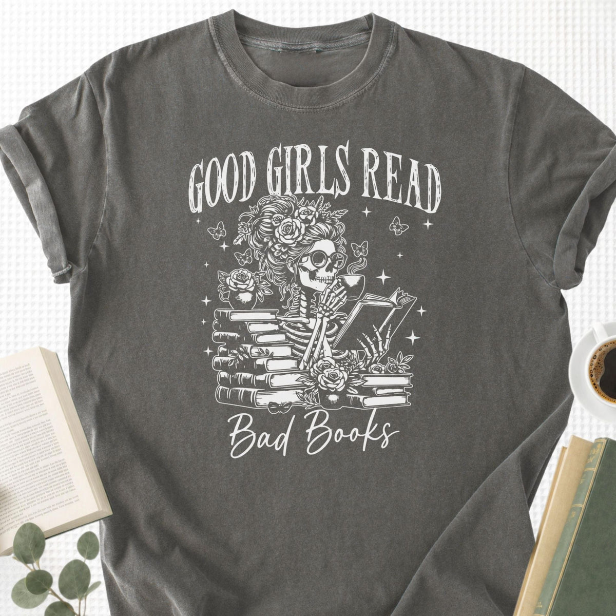 Good Girls Read Bad Books Unisex T-Shirt