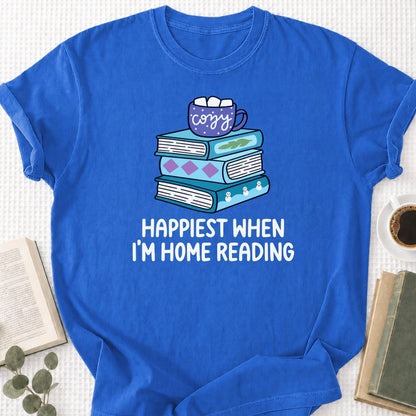 Happiest When I'm Home Reading Unisex T-Shirt