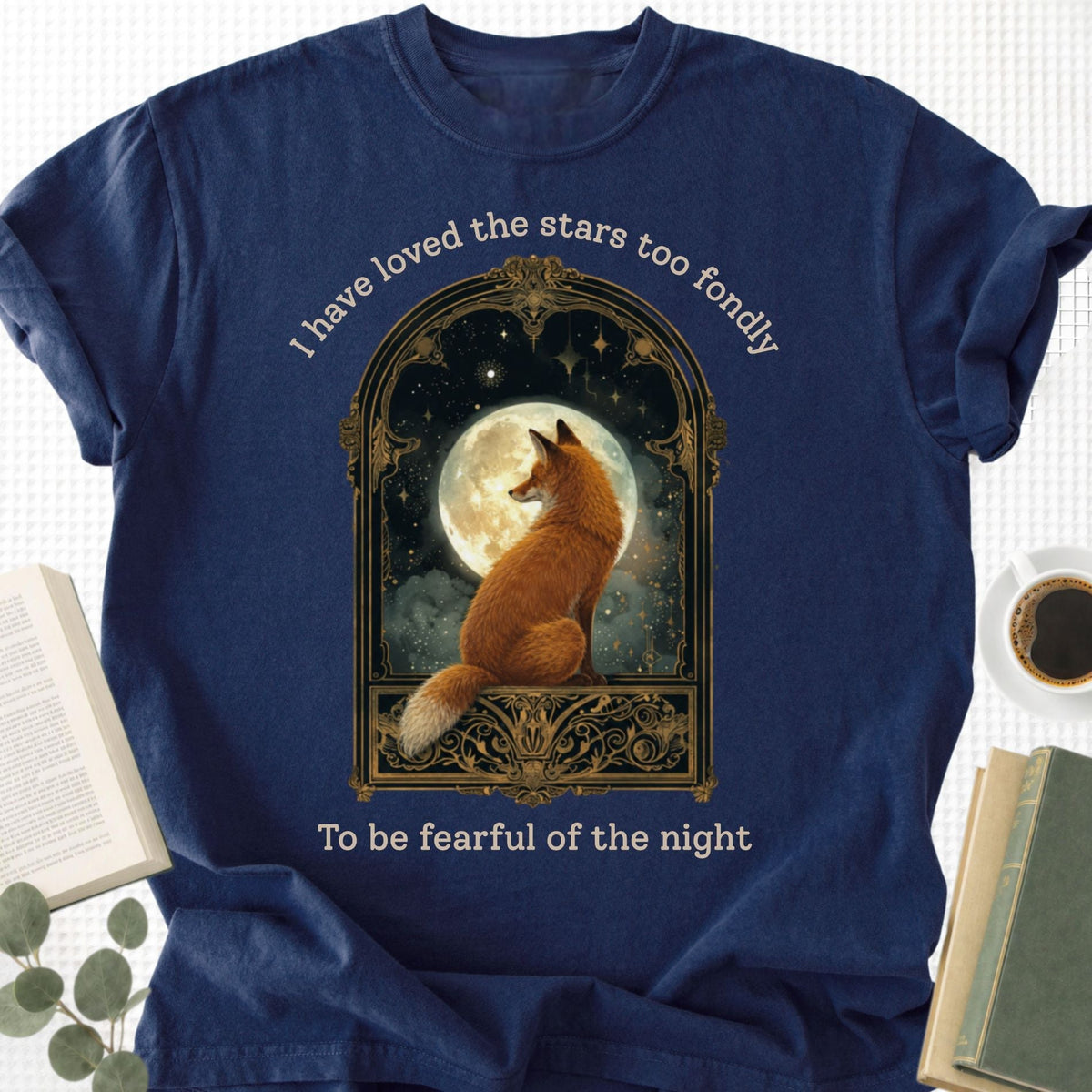 I Have Loved The Stars Too Fondly Sarah Williams Unisex T-Shirt
