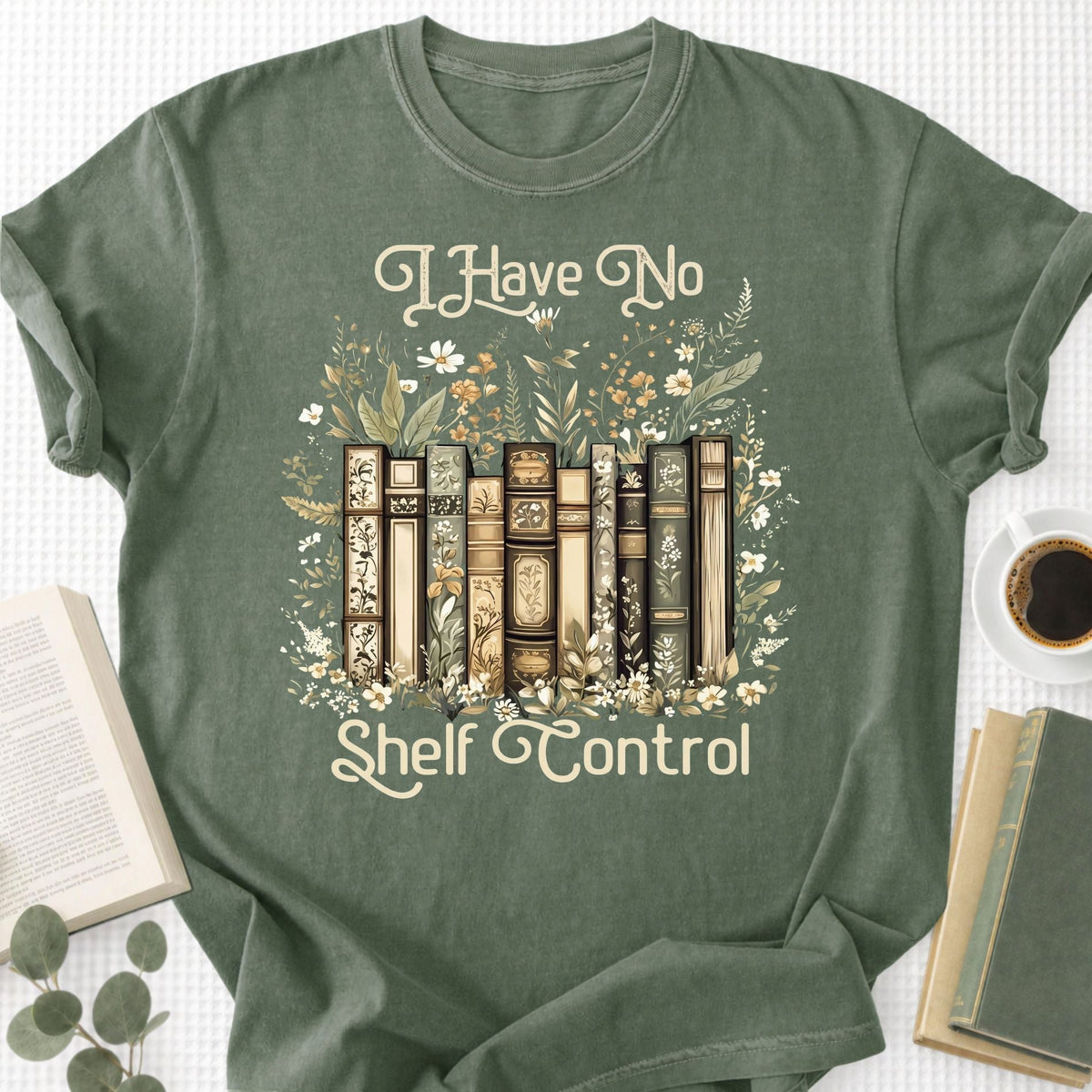 I Have No Shelf Control Unisex T-Shirt
