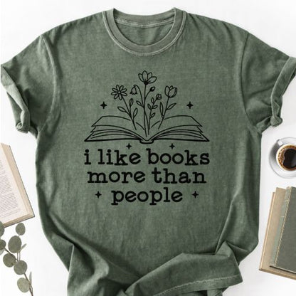 I Like Books More Than People Unisex T-Shirt, Book Lover Gift