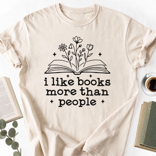 I Like Books More Than People Unisex T-Shirt, Book Lover Gift