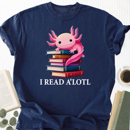I Read A'Lotl Unisex T-Shirt