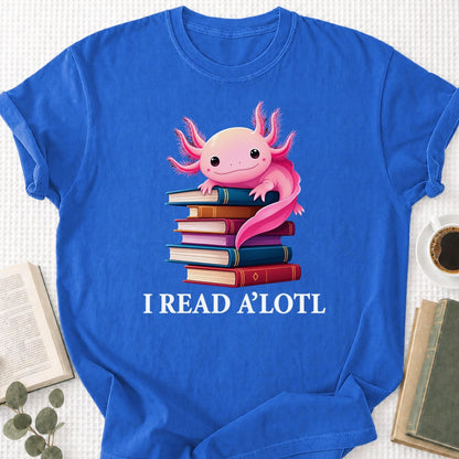 I Read A'Lotl Unisex T-Shirt