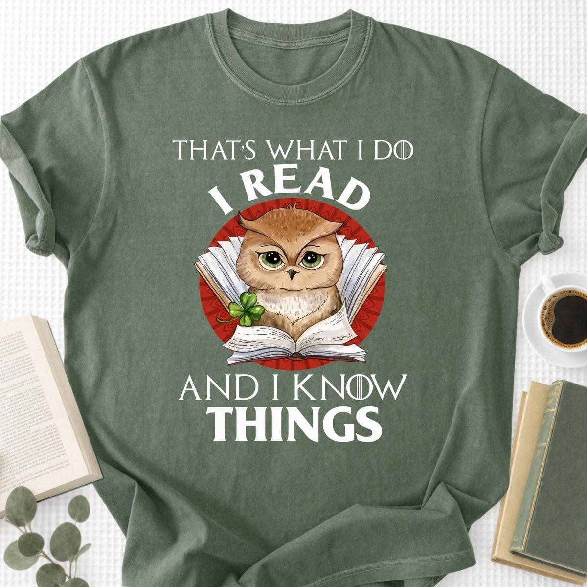 I Read And I Know Things Unisex T-Shirt