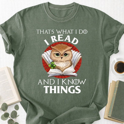 I Read And I Know Things Unisex T-Shirt