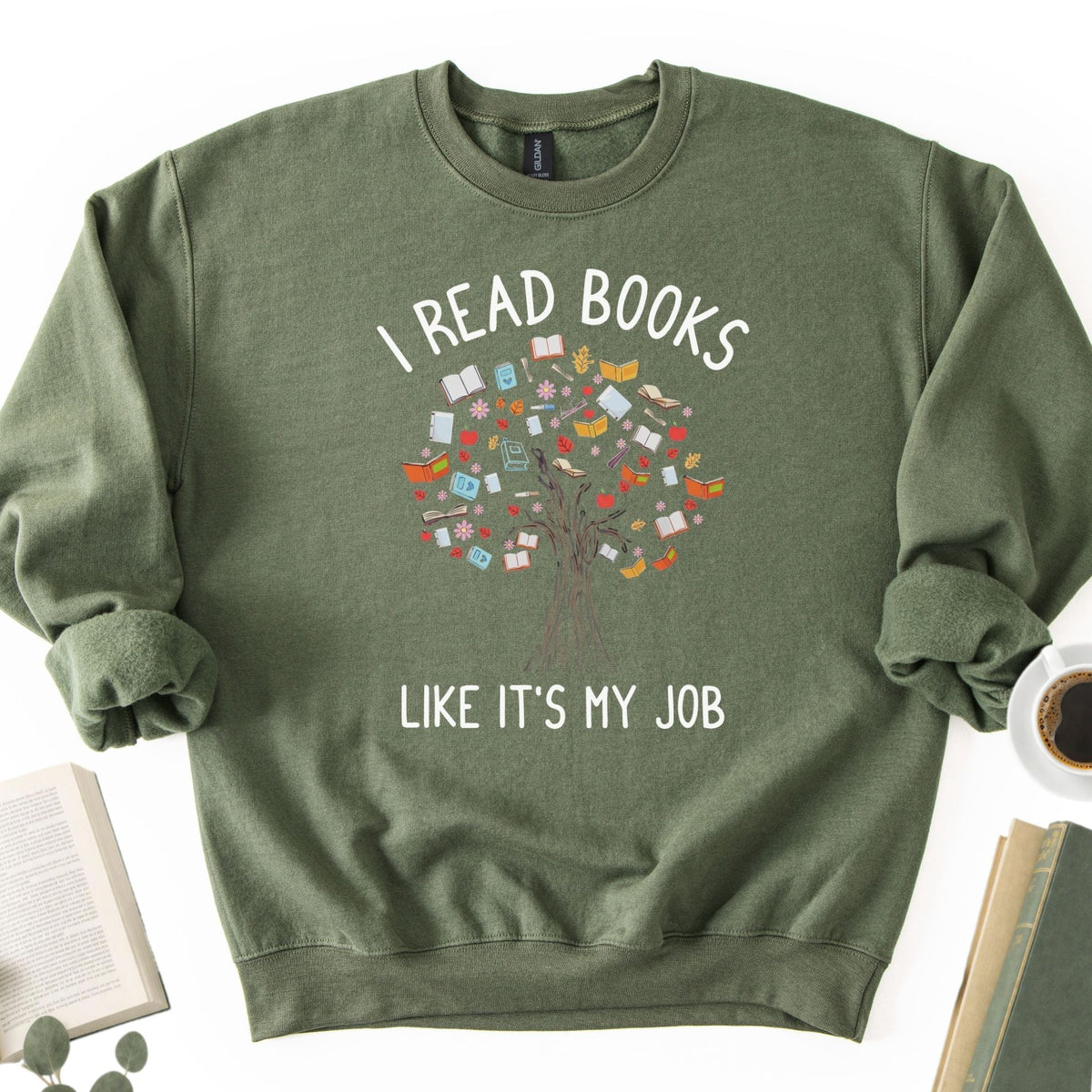 I Read Books Like It's My Job Unisex Sweatshirt