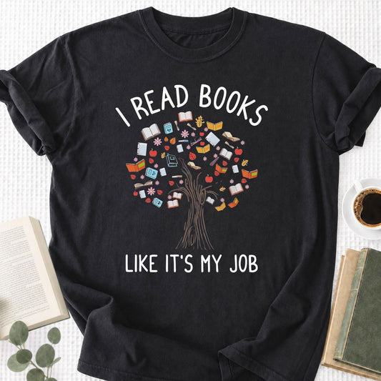 I Read Books Like It's My Job Unisex T-Shirt