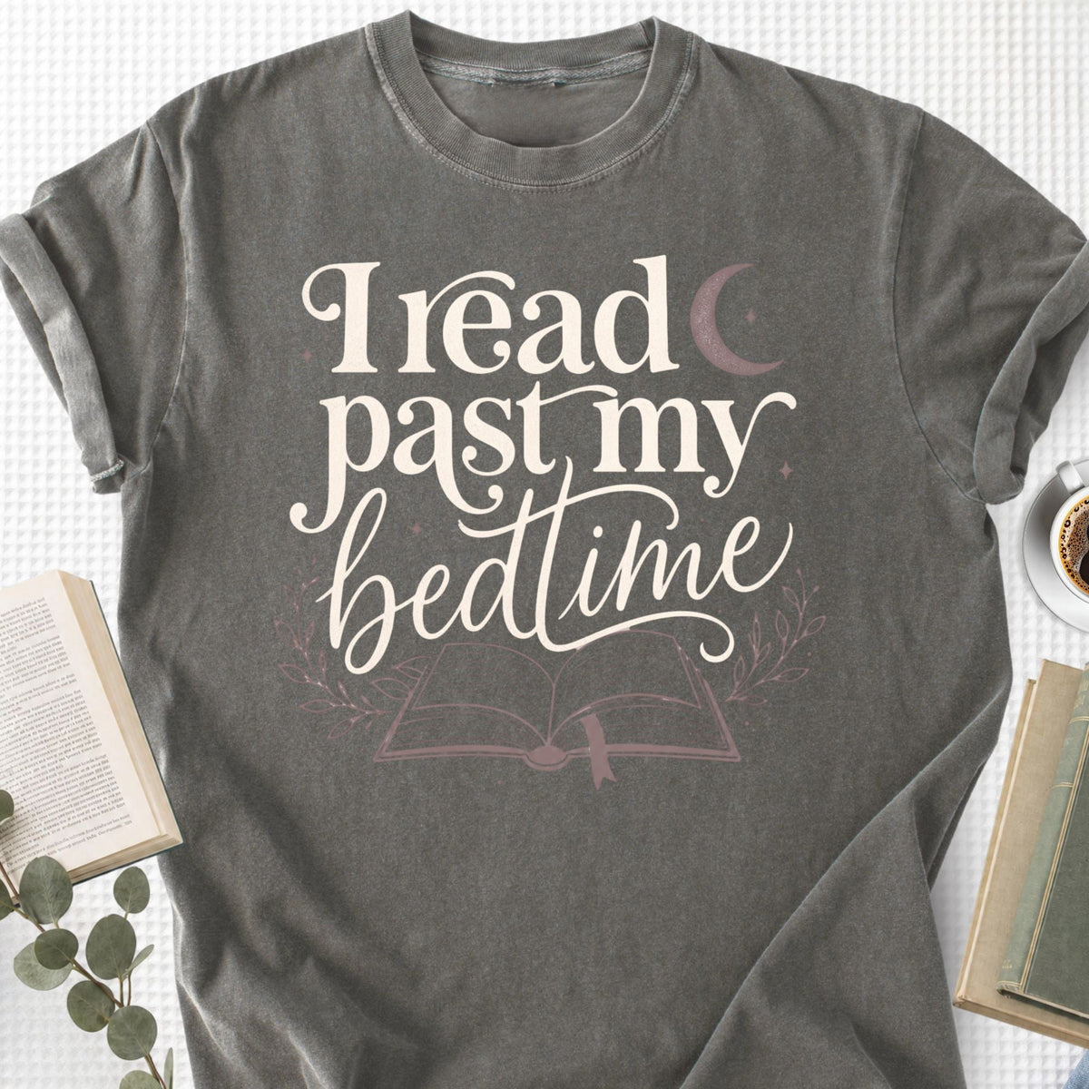 I Read Past My Bedtime Unisex T-Shirt