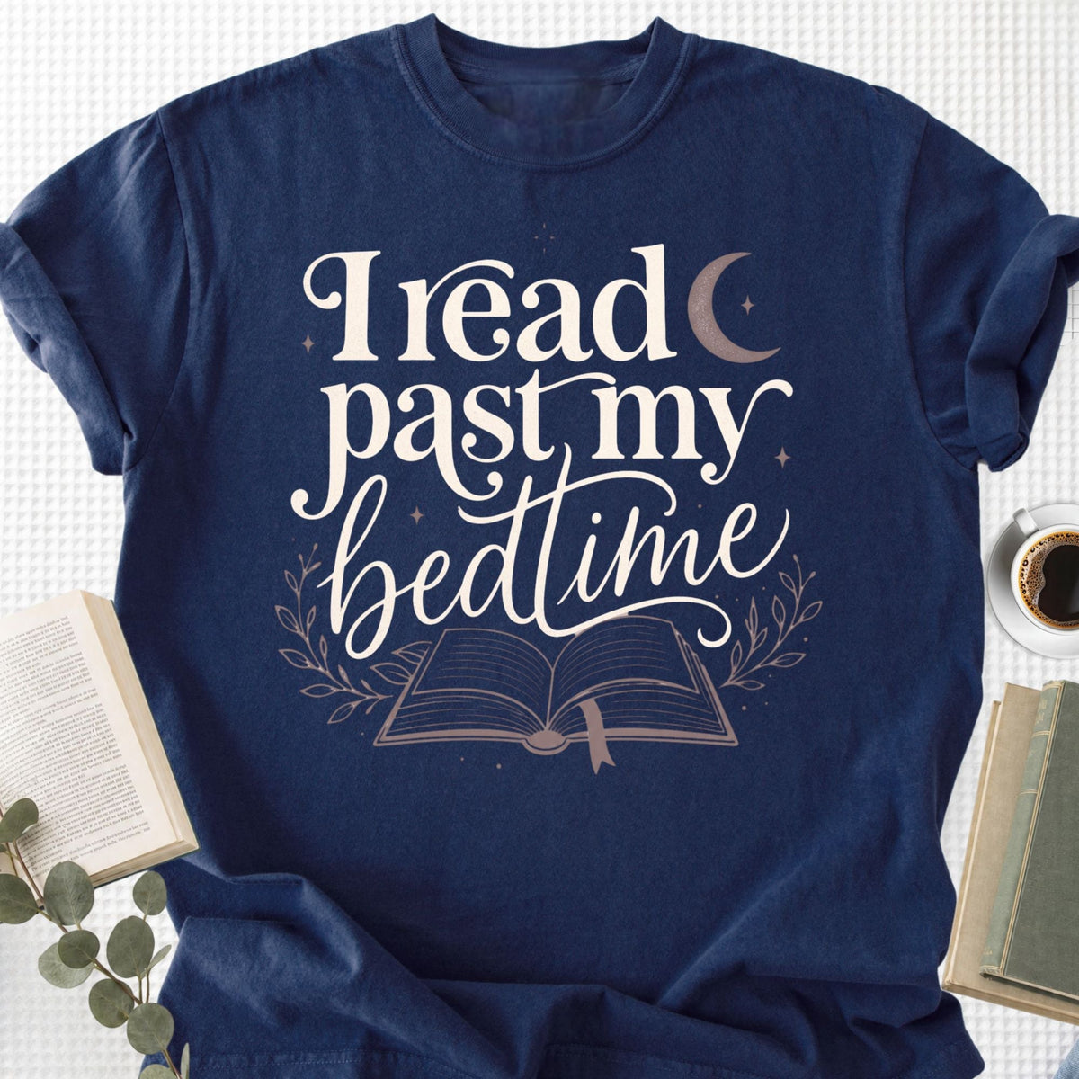 I Read Past My Bedtime Unisex T-Shirt