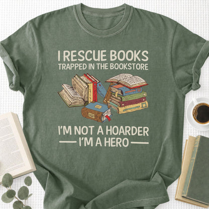 I Rescue Books Trapped in the Bookstore Unisex T-Shirt