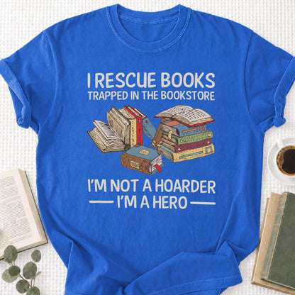 I Rescue Books Trapped in the Bookstore Unisex T-Shirt