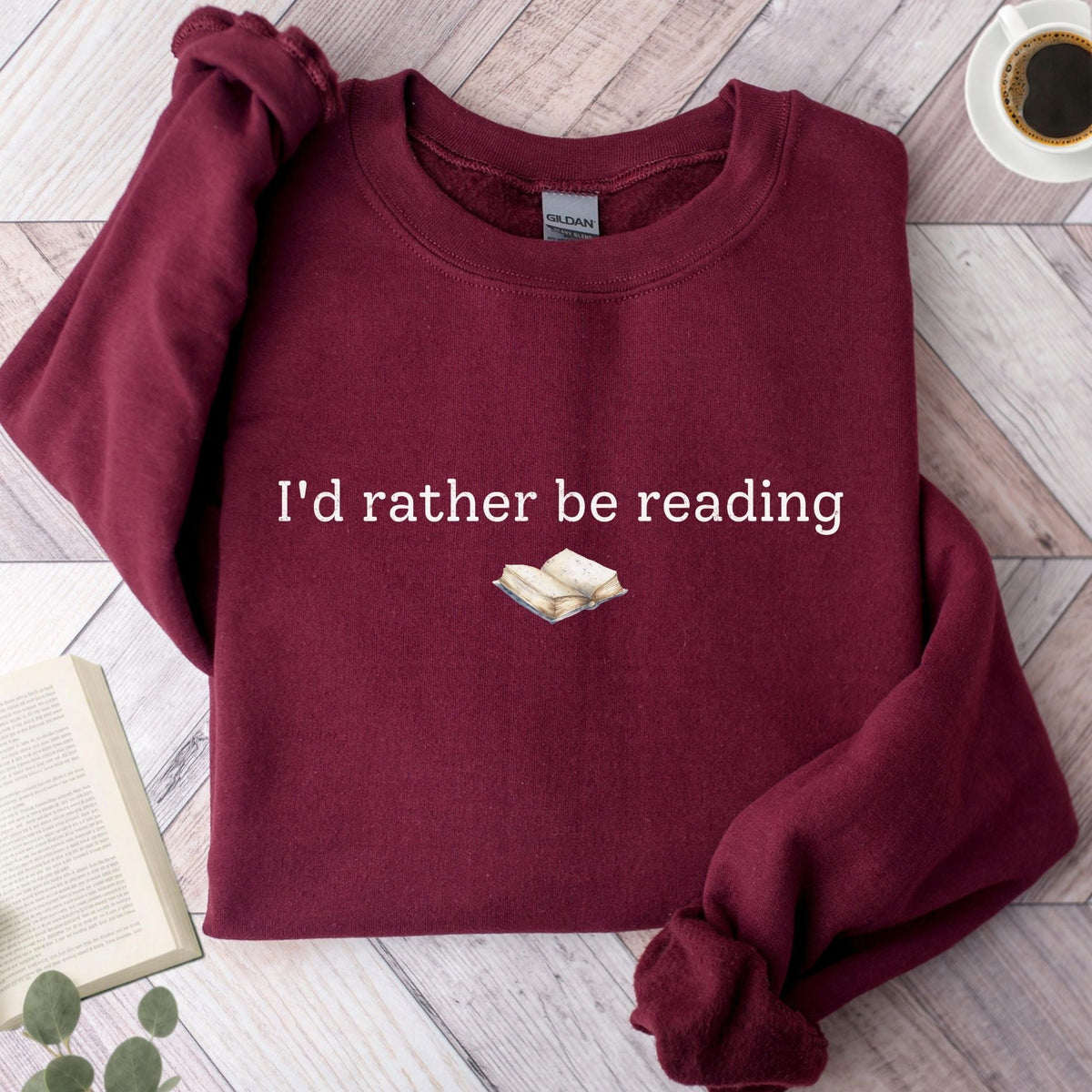 I'd Rather Be Reading Unisex Sweatshirt