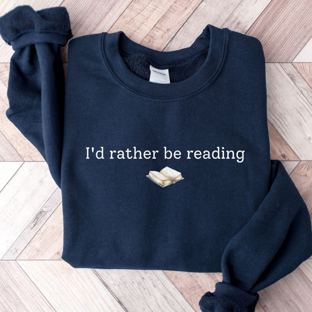 I'd Rather Be Reading Unisex Sweatshirt