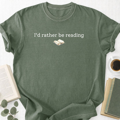 I'd Rather Be Reading Unisex T-Shirt