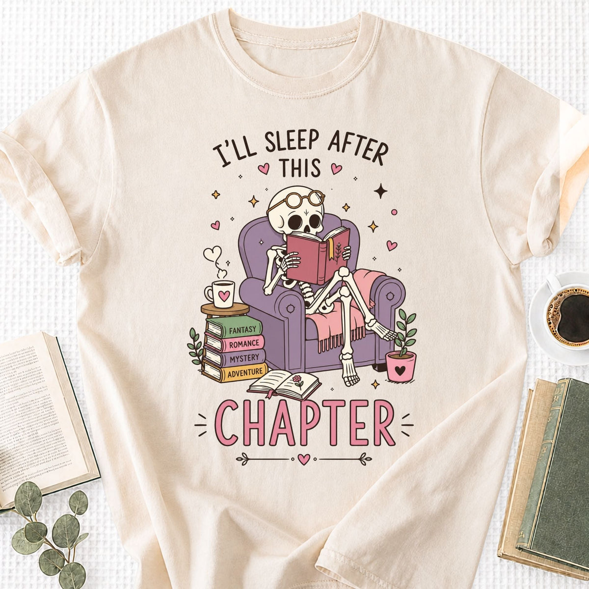I'll Sleep After This Chapter Unisex T-Shirt