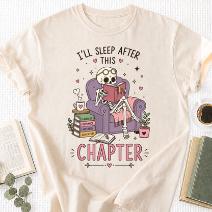 I'll Sleep After This Chapter Unisex T-Shirt