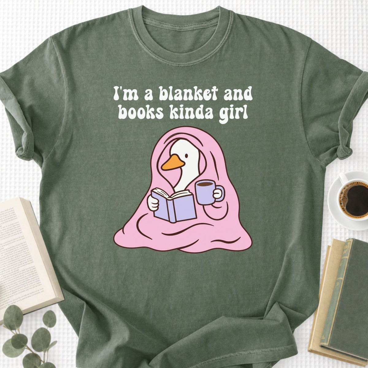 I'm A Blanket And Books Kinda Girl Unisex T-Shirt